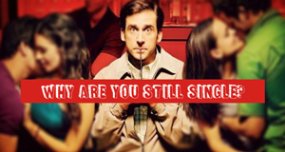 This quiz will determine why you are single. It will show you why it is difficult for you to maintain a steady relationship, and you can use these results to increase your chances of finding the love of your life. If you like the test, share with your friends!Quizs.me provides hottest quizzes about you. [Relationship Tests]