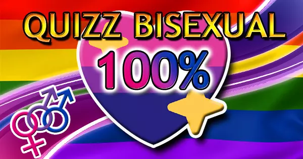 Everyone Is At Least 5% Bisexual. Let's Find Out Which % You Really Are! 💖